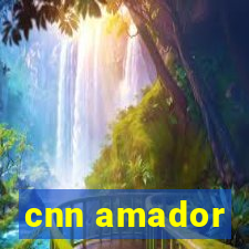 cnn amador