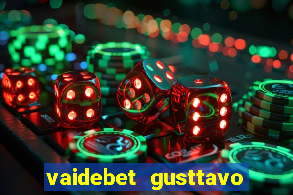 vaidebet gusttavo lima baixar