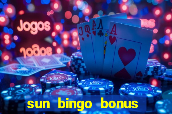 sun bingo bonus terms and conditions