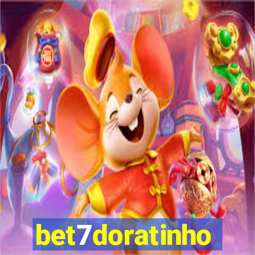 bet7doratinho