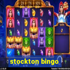 stockton bingo