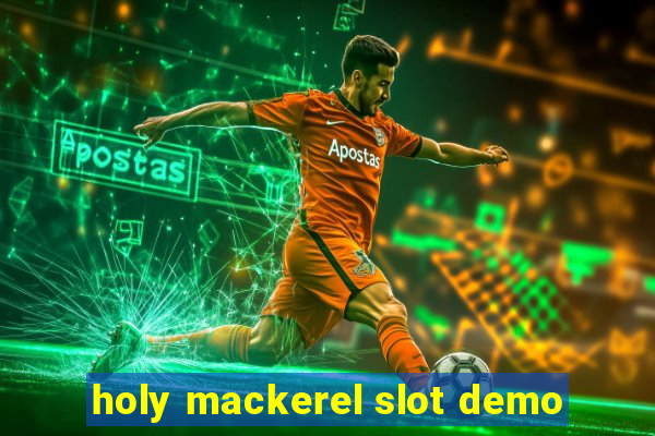 holy mackerel slot demo