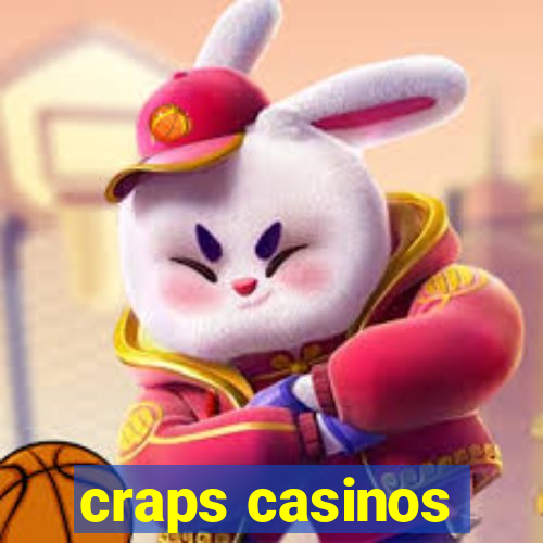 craps casinos