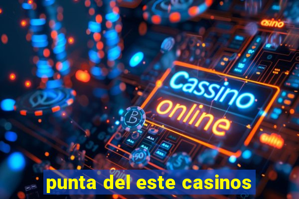 punta del este casinos