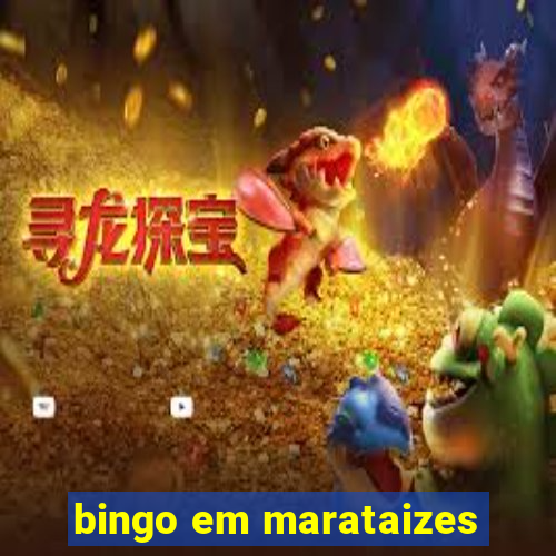 bingo em marataizes