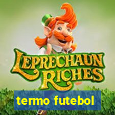 termo futebol