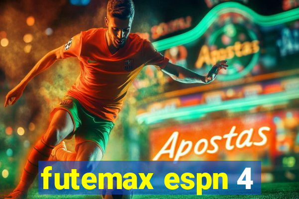 futemax espn 4