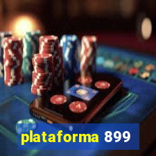 plataforma 899