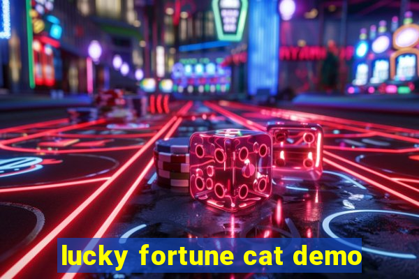 lucky fortune cat demo