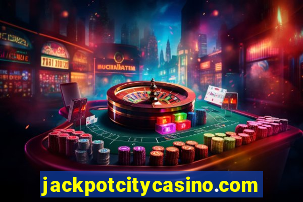 jackpotcitycasino.com online casino