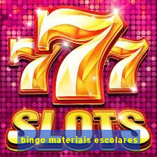 bingo materiais escolares