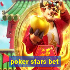 poker stars bet