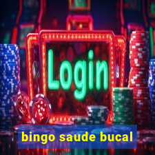 bingo saude bucal