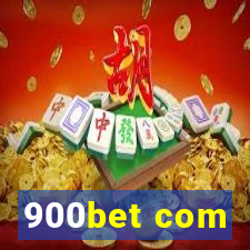 900bet com