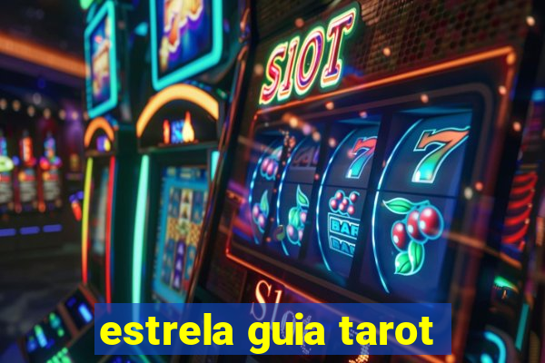 estrela guia tarot