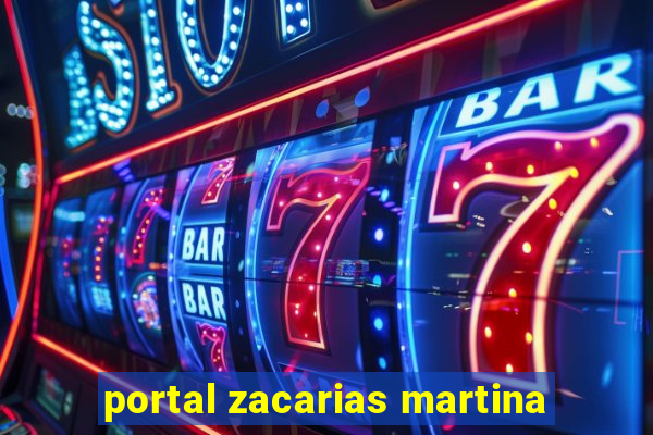 portal zacarias martina