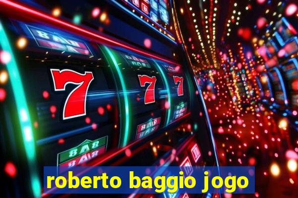 roberto baggio jogo