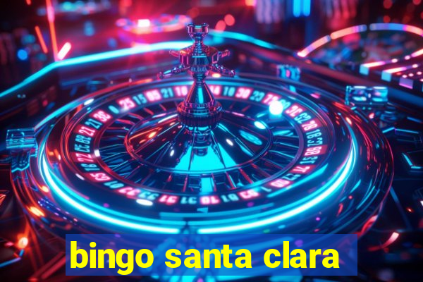 bingo santa clara