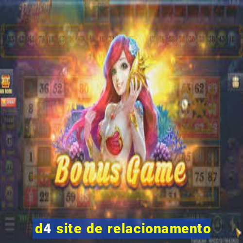 d4 site de relacionamento