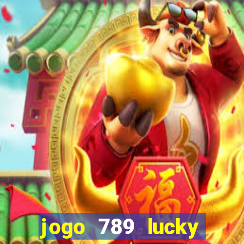 jogo 789 lucky paga mesmo