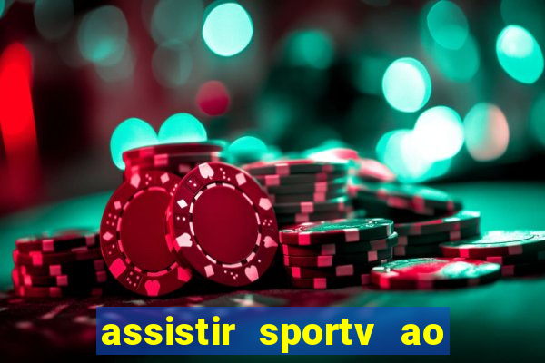 assistir sportv ao vivo futemax