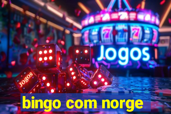 bingo com norge