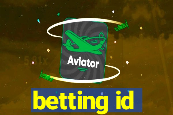 betting id