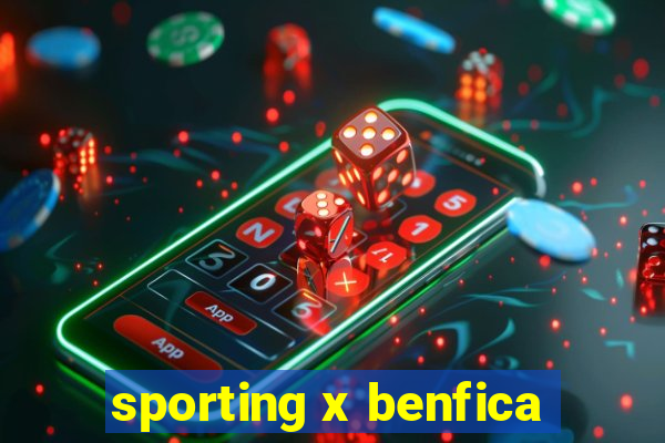 sporting x benfica