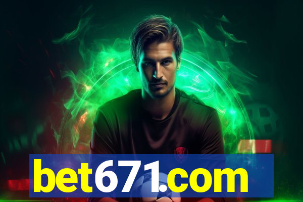 bet671.com