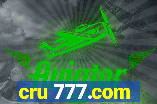 cru 777.com