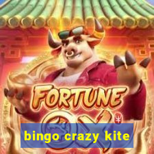 bingo crazy kite