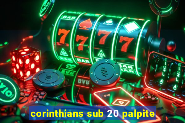 corinthians sub 20 palpite