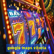 google maps vitoria