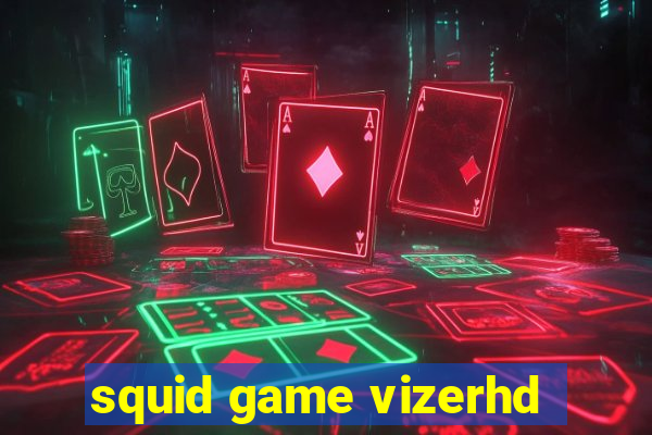 squid game vizerhd