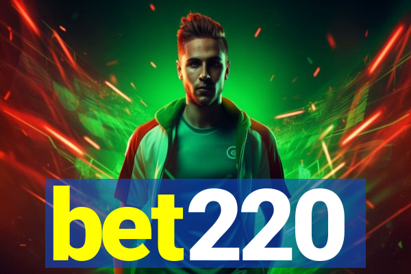 bet220