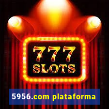 5956.com plataforma