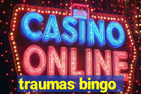 traumas bingo