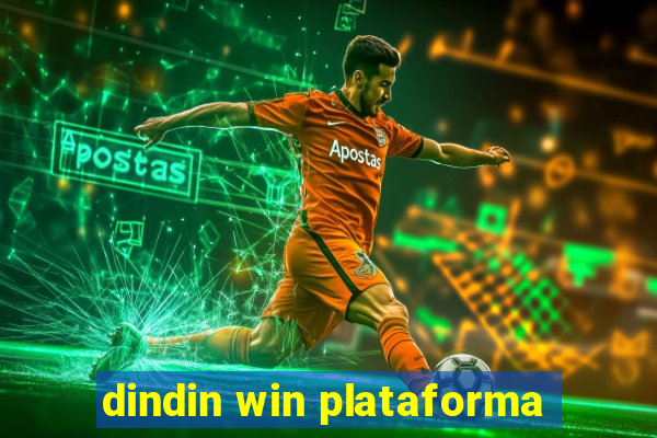 dindin win plataforma