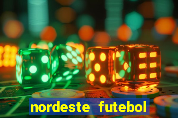 nordeste futebol vip net