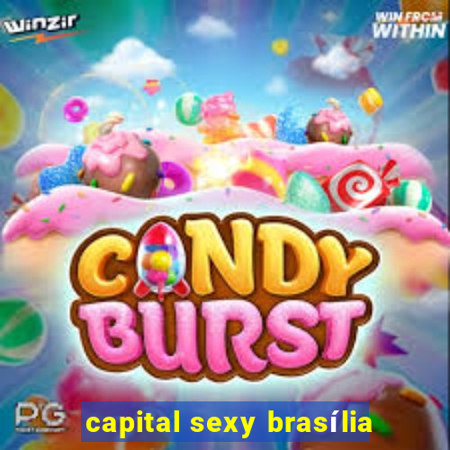 capital sexy brasília