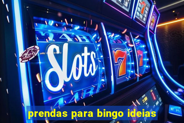 prendas para bingo ideias