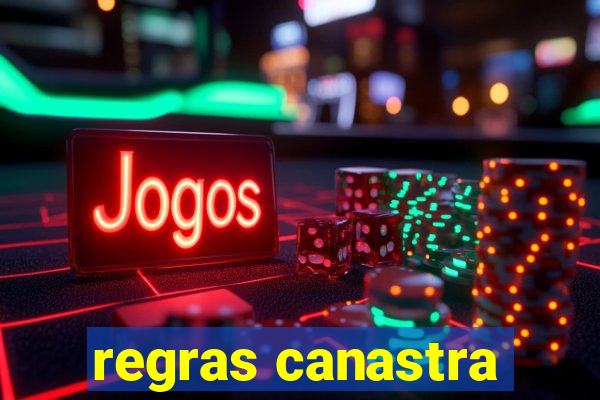 regras canastra