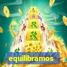 equilibramos