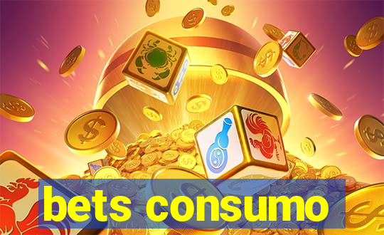 bets consumo