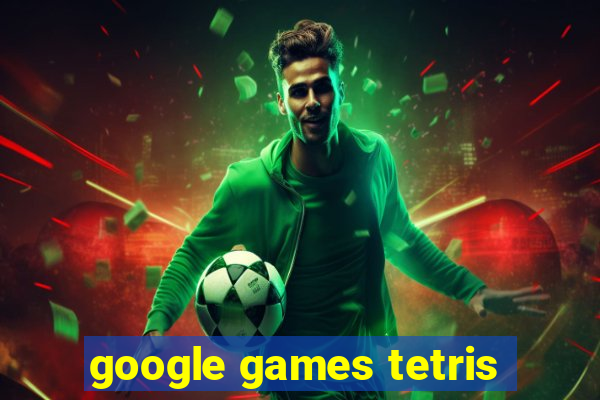 google games tetris