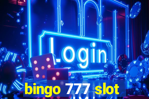 bingo 777 slot