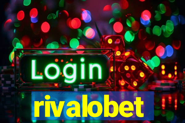 rivalobet