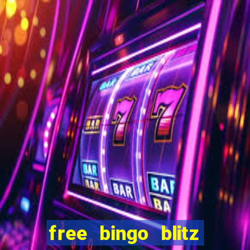 free bingo blitz credits as gifts