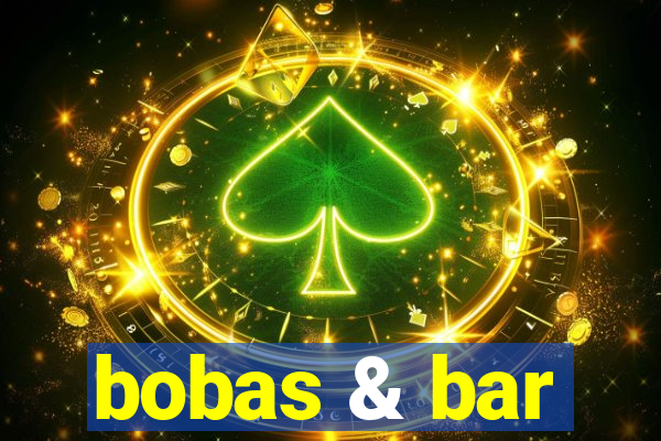 bobas & bar