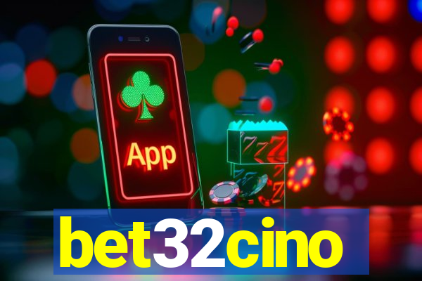 bet32cino